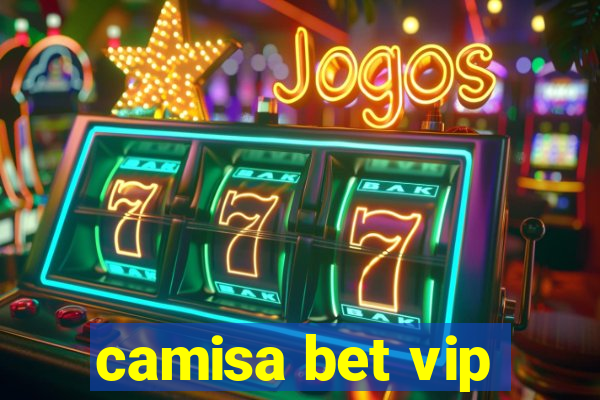 camisa bet vip